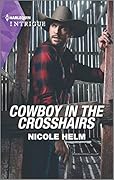 Cowboy in the Crosshairs