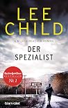 Der Spezialist by Lee Child