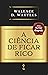 A ciência de ficar rico (Portuguese Edition)