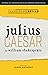Julius Caesar: Shakespeare Retold