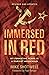 Immersed in Red by Mike Shotwell