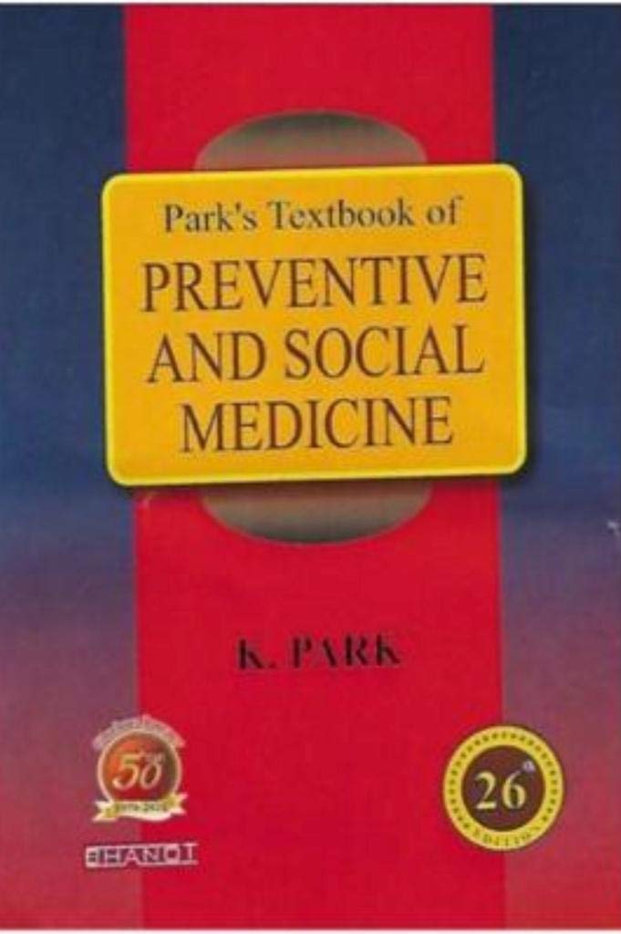 Park's Textbook Of Preventive And Social Medicine (Unknown Binding)