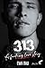 313: A fucking love story