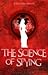 The Science of Spying (Erit...
