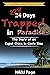 228 Days Trapped in Paradise by Nikki Page