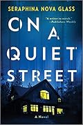 On a Quiet Street