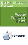 Apple- Foxconn Study