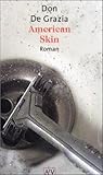 American Skin.