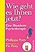 Wie geht es Ihnen jetzt? by Philippa Perry Wie geht es Ihnen jetzt? by Philippa Perry