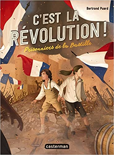 C'est la révolution T01 Prisonniers de la Bastille (Paperback)