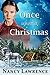 Once Upon A Christmas by Nancy Lawrence