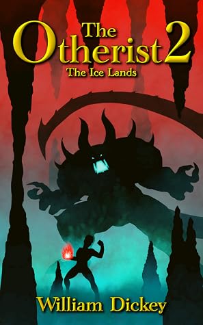 The Otherist 2: The Ice Lands by William Dickey book cover