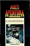El caso Brackenstall