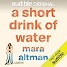 A Short Drink of Water A Short Drink of Water