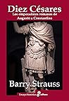 Diez césares: Los...