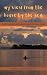 My View from the House by the Sea by Donna Marie Barr My View from the House by the Sea by Donna Marie Barr