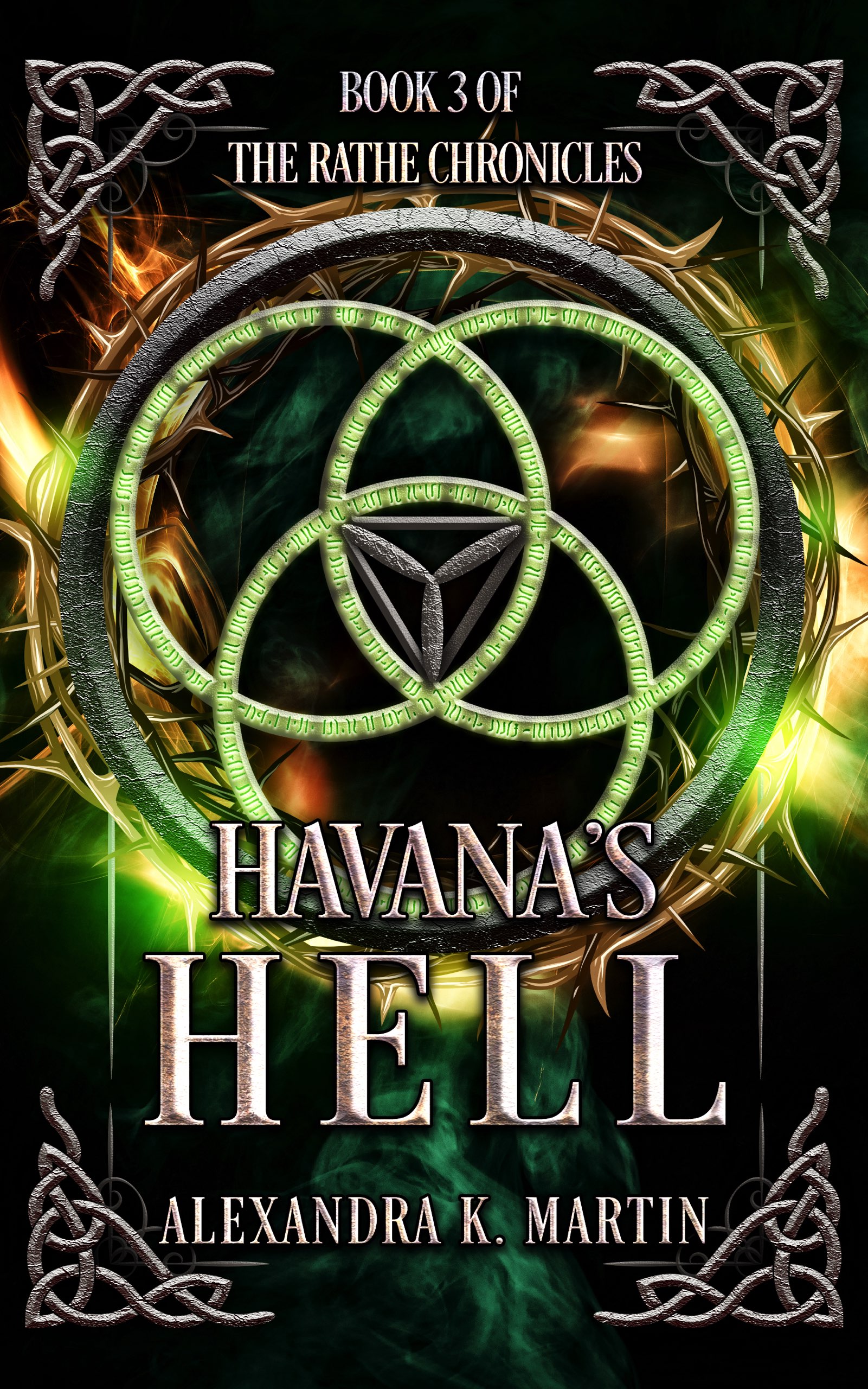 Havana’s Hell (Rathe Chronicles, #3)