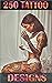 250 Tattoo Designs