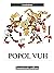 Popol Vuh (Spanish Edition)