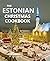 The Estonian Christmas Cook...