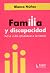 Familia Y Discapacidad (Spanish Edition)