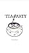 Tea Party