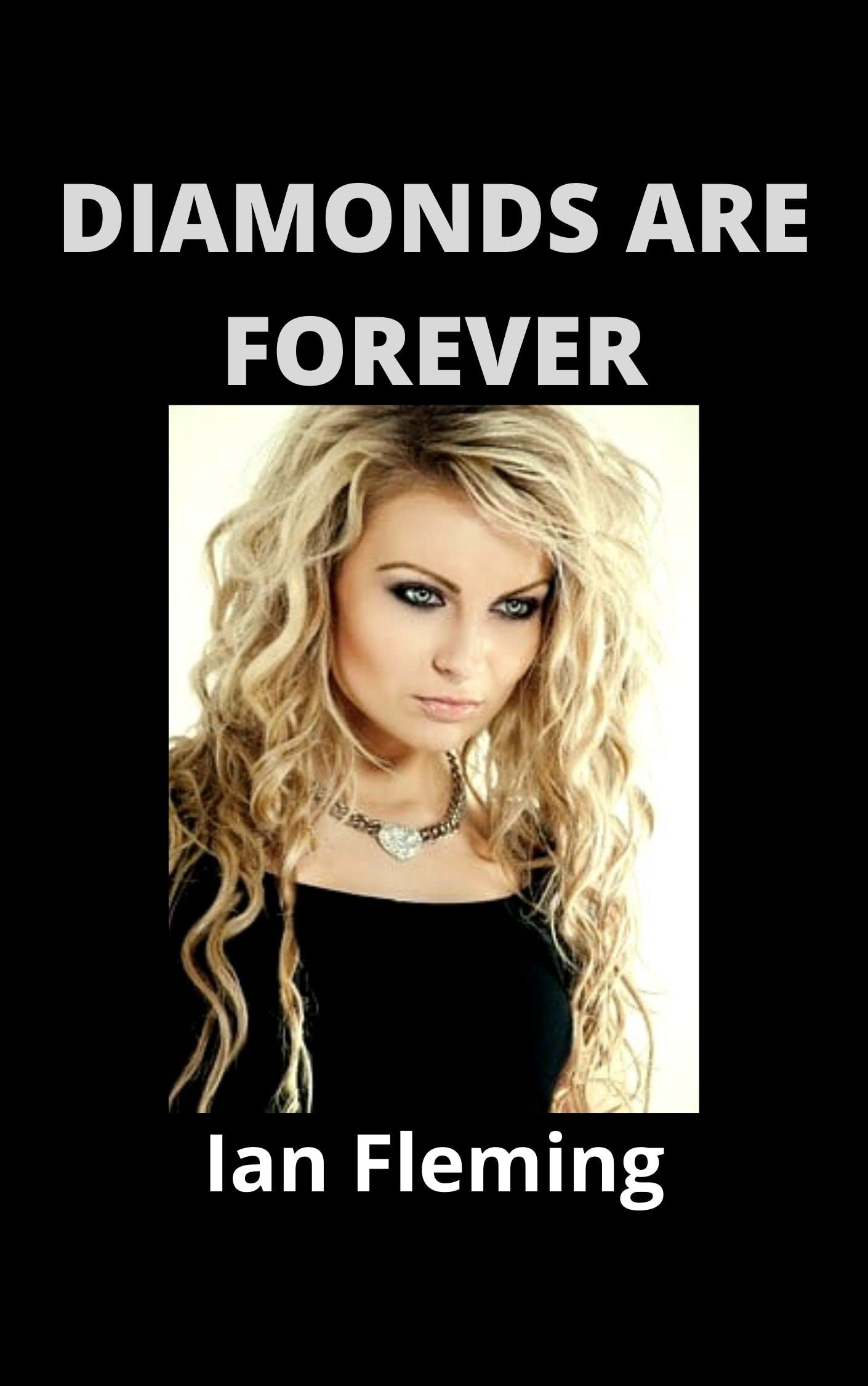 Diamonds are Forever