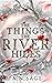 The Things the River Hides