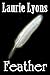 Feather (The Feather Trilogy Book 1)