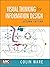 Visual Thinking for Information Design