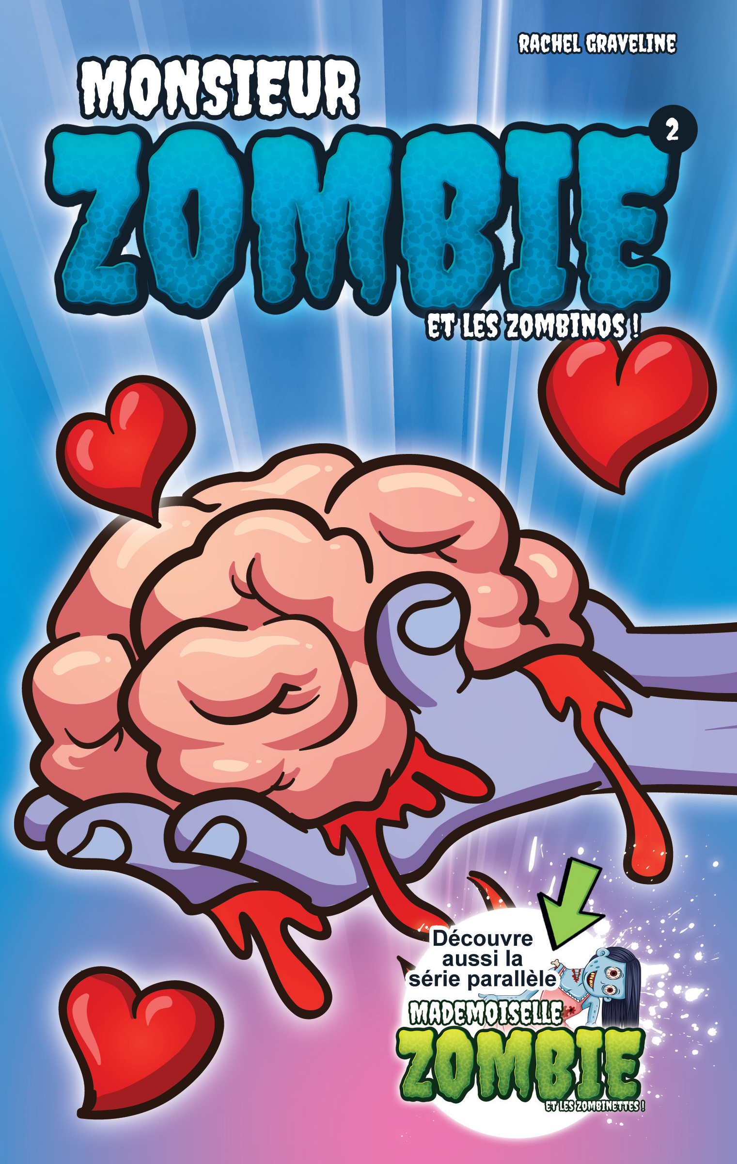 Monsieur Zombie et les zombinos 2