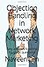 Objection Handling in Network Marketing: Easy answers to all the toughest questions (Network Marketing 101)