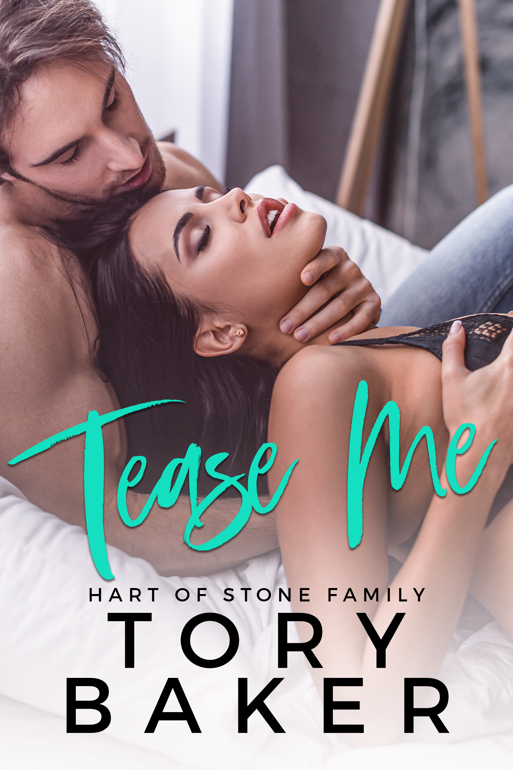 Tease Me (Hart of Stone Family #1)