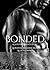 Bonded: A Sleeping Giants S...