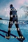 Looking for the Path Back Home