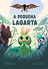 A Pequena Lagarta (Portuguese Edition)