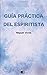 Guía práctica del Espiritista