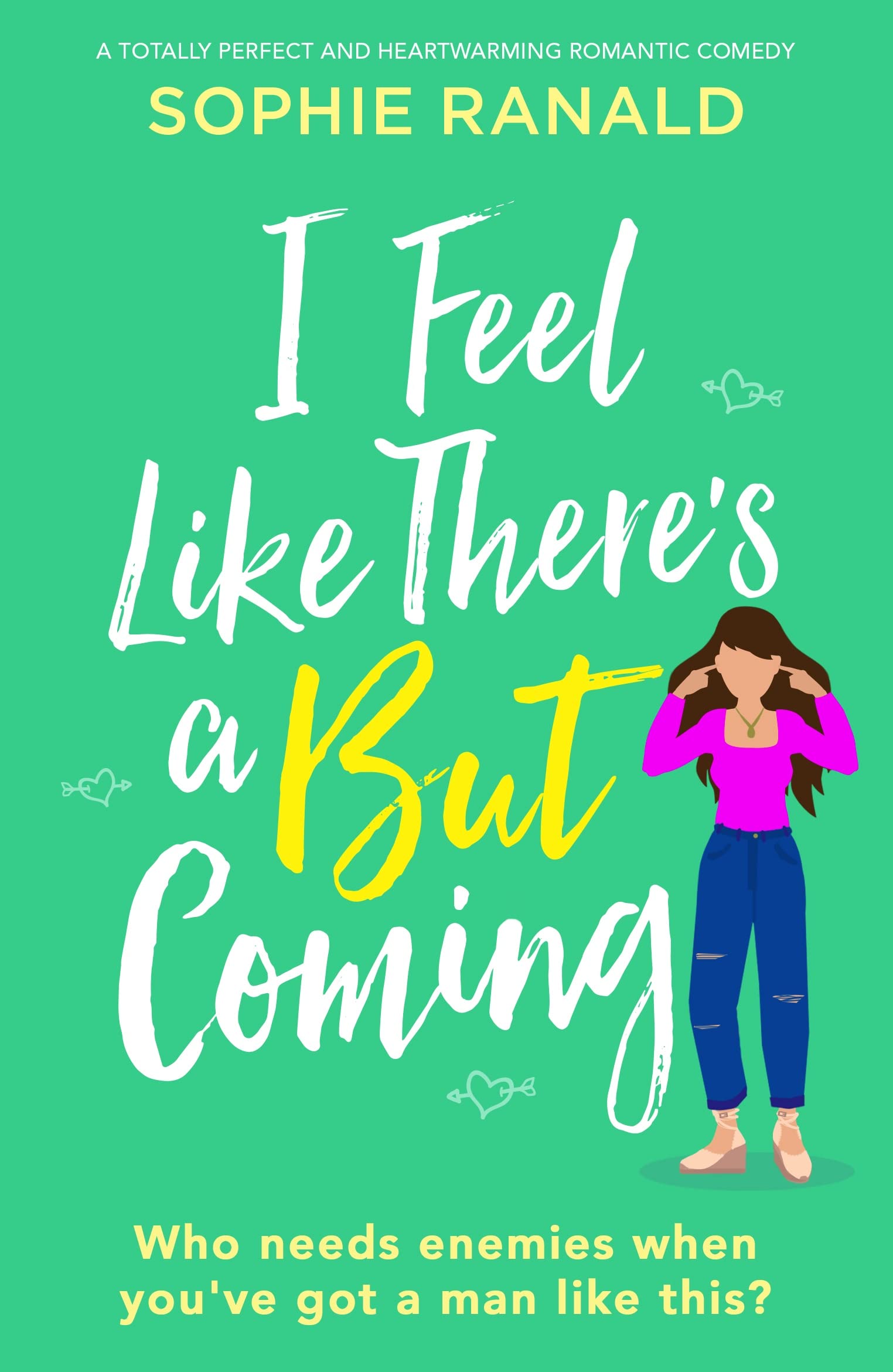 I Feel Like There’s a But Coming