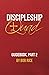 Discipleship Quad Guidebook, Part 2 by Bob Rice