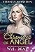 Chronicles of Angel by W.J. May