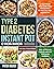 Type 2 Diabetes Instant Pot Cookbook by Pater Higher