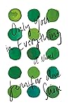 Only You in Everything by Jennifer Ann Shore