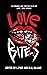 Love Bites by L. Pine