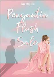 Pengantin Flash Sale (Unknown Binding)