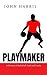 Playmaker: A Memoir of Bask...