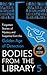 Bodies from the Library 5: ...