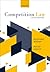 Competition Law by Richard Whish
