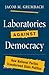 Laboratories against Democr...