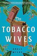 The Tobacco Wives