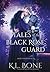 Tales of the Black Rose Gua...